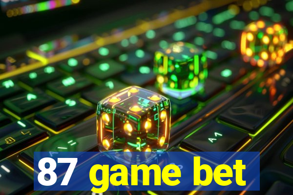 87 game bet